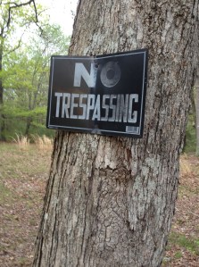 No Tresspassing Sign